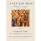 The Proper of Time: Advent, Christmas, Lent, and Easter - Hardcover