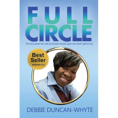 Full Circle: The very place the sole of my feet tread upon was God's gift to me - Paperback