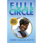 Full Circle: The very place the sole of my feet tread upon was God's gift to me - Paperback