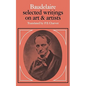 Baudelaire: Selected Writings on Art and Artists - Paperback