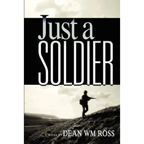 Just a Soldier - Paperback