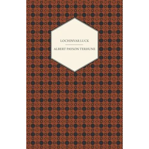 Lochinvar Luck - Paperback