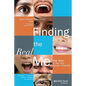 Finding the Real Me: True Tales of Sex and Gender Diversity - Paperback
