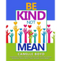 Be Kind Not Mean - Paperback