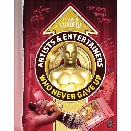 Artists & Entertainers Who Never Gave Up - Paperback