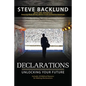 Declarations: Unlocking Your Future - Paperback