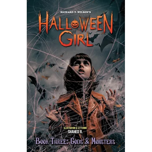HALLOWEEN GIRL - Book Three: Gods & Monsters - Paperback