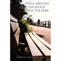 Twice Around the Block, then the Park - Paperback