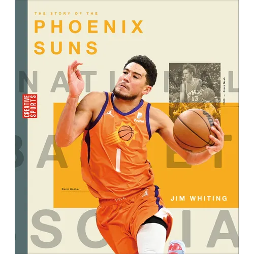 The Story of the Phoenix Suns - Library Binding
