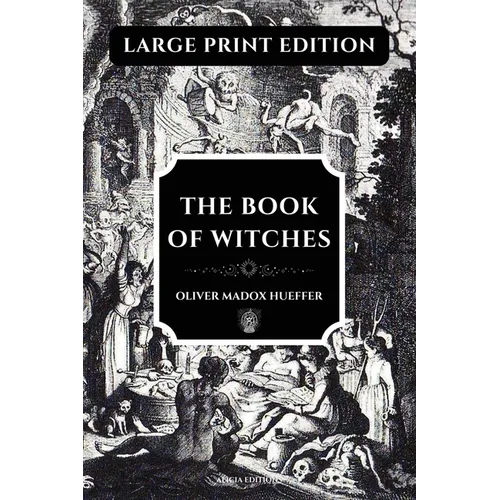 The Book of Witches: Large Print Edition, enhanced readability - Paperback