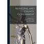 Municipal and County Government - Paperback
