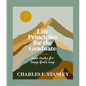 Life Principles for the Graduate: Nine Truths for Living God's Way - The Perfect Christian Graduation Gifts to Celebrate Your Grad - Hardcover