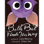 Bella Bat Finds Her Way - Paperback