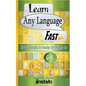 Learn Any Language Fast: Effective Strategies for Learning Any Language Fast - Paperback