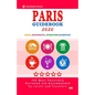 Paris Guidebook 2020: Shops, Restaurants, Entertainment and Nightlife in Paris, France (City Guidebook 2020) - Paperback