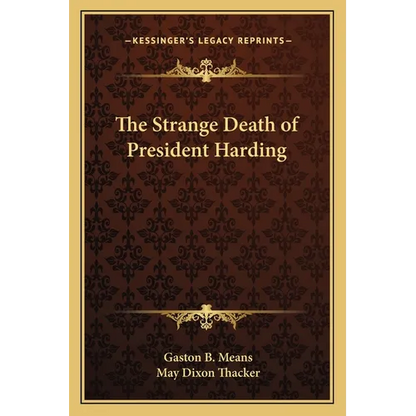 The Strange Death of President Harding - Paperback