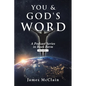 You & God's Word: A Podcast Series - Paperback