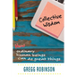 Collective Wisdom - Paperback