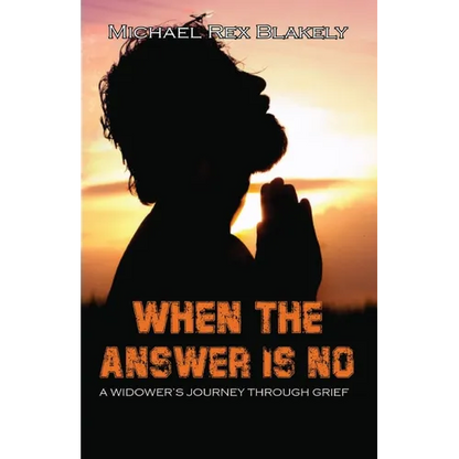 When the Answer Is No!!! - Paperback