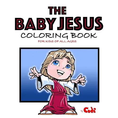 The Baby Jesus Coloring Book - Paperback