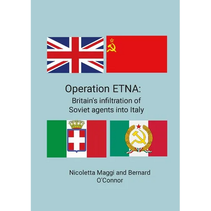 Operation ETNA: Britain's infiltration of Soviet agents into Italy - Paperback