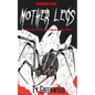 Mother Legs - Paperback