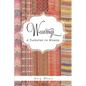 Weavings: A Tapestry in Words - Paperback