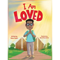 I Am Loved - Hardcover
