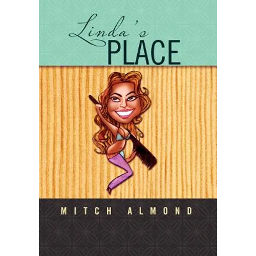 Linda's Place - Hardcover