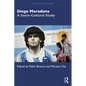 Diego Maradona: A Socio-Cultural Study - Paperback