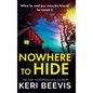 Nowhere to Hide - Hardcover