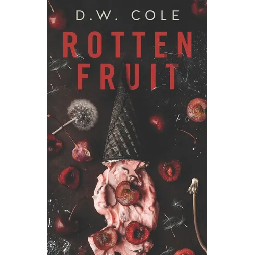 Rotten Fruit - Paperback
