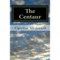 The Centaur - Paperback