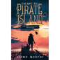 Escape to Pirate Island: A Lesbian Adventure Romance - Paperback