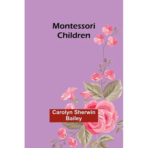 Montessori children - Paperback