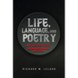 Life, Language, and Poetry: My Letters to Donald Hall, 2007-2018 - Paperback