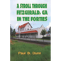 A Stroll Through Fitzgerald, GA, In The Forties - Paperback