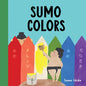 Sumo Colors - Board Book