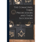 The Comacines, Their Predecessors and Their Successors - Paperback