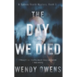 The Day We Died - Paperback