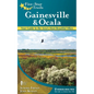 Five-Star Trails: Gainesville & Ocala: Your Guide to the Area's Most Beautiful Hikes - Paperback