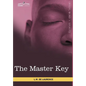 The Master Key: The Art of Mental Discipline - Hardcover