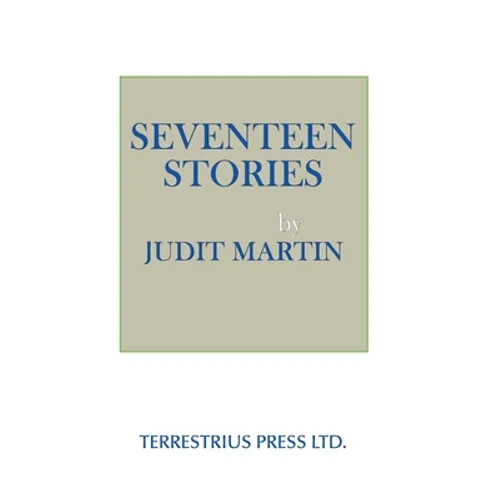 Seventeen Stories - Paperback