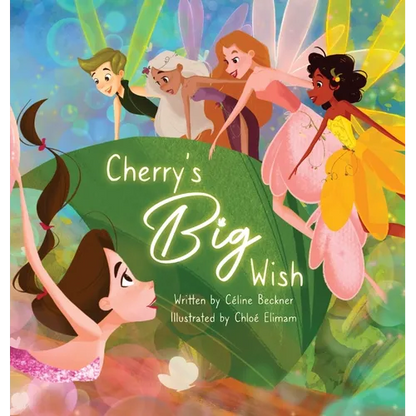 Cherry's Big Wish - Hardcover