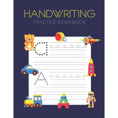 Handwriting Practice Workbook: Alphabet Handwriting Letter Tracing Book for Preschool, Pre K, Kindergarten and Kids Ages 3-5 - Paperback