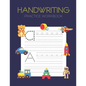 Handwriting Practice Workbook: Alphabet Handwriting Letter Tracing Book for Preschool, Pre K, Kindergarten and Kids Ages 3-5 - Paperback