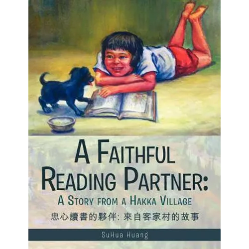 A Faithful Reading Partner: A Story from a Hakka Village - Paperback