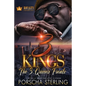 3 Kings: An Unforgettable Urban Romance - Paperback