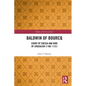 Baldwin of Bourcq: Count of Edessa and King of Jerusalem (1100-1131) - Paperback