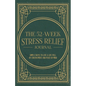 The 52-Week Stress Relief Journal - Paperback